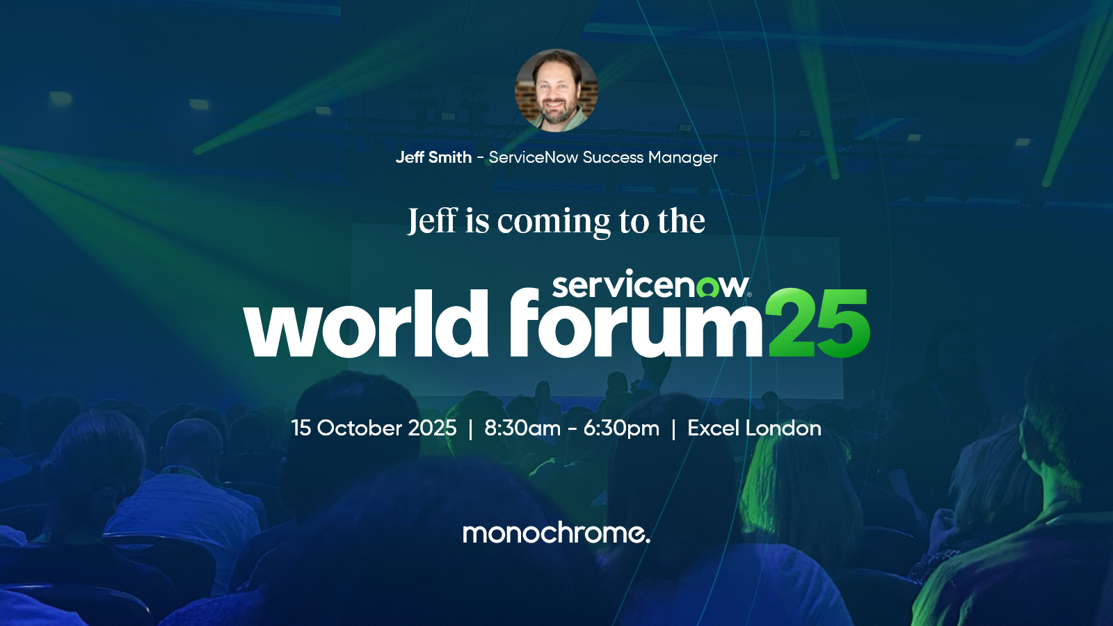Meet Jeff Smith at The ServiceNow World Forum in London